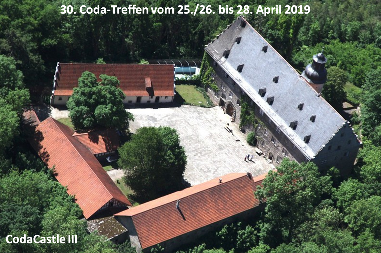 Anmeldung: 30. Coda-Treffen “CodaCastle III” vom 25./26. April bis 28. April 2019